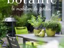 Catalogue Botanic - Le Mobilier De Jardin 2014 By Joe Monroe ... concernant Botanic Meubles De Jardin