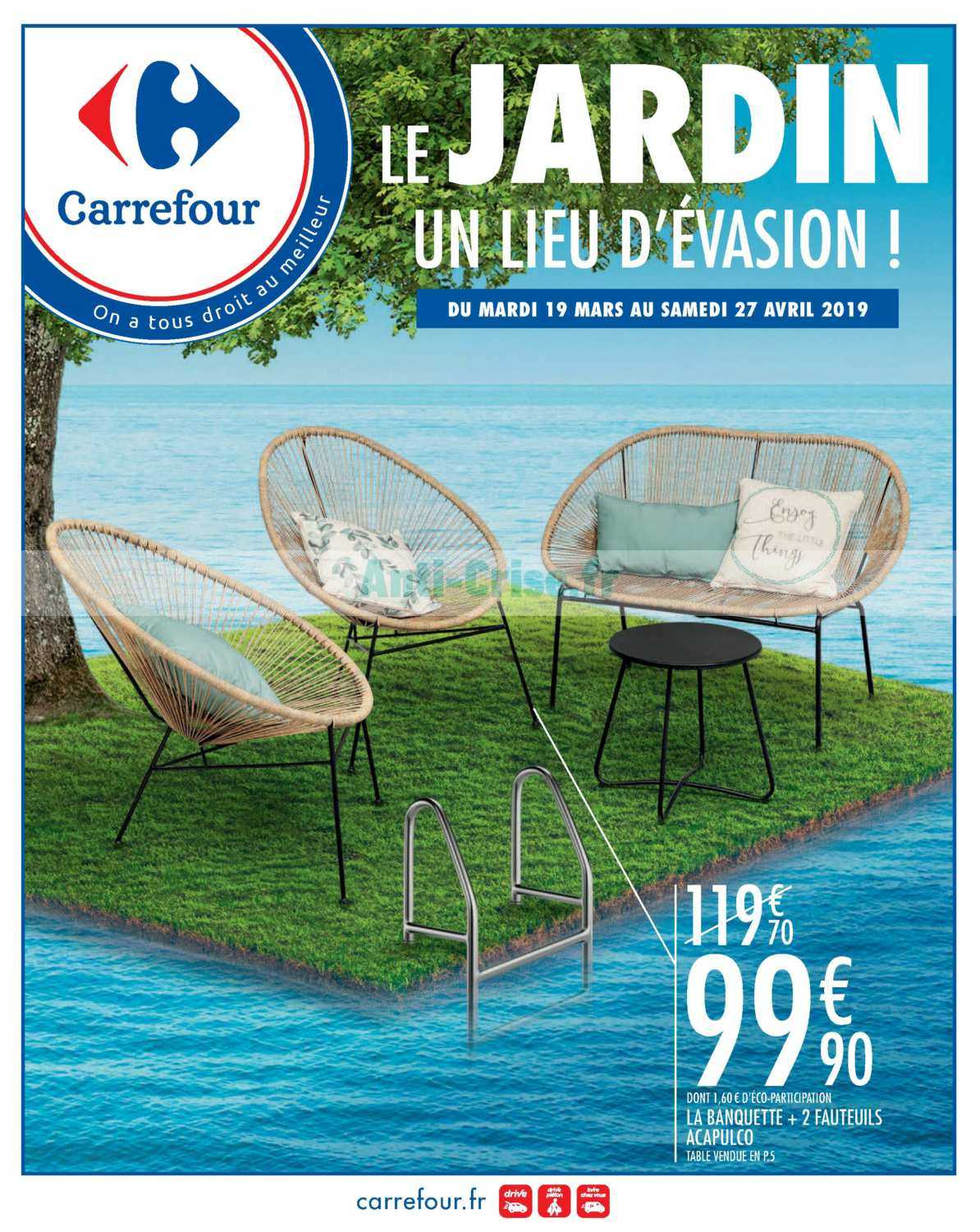 Catalogue Carrefour Du 19 Mars Au 27 Avril 2019 (Jardin ... intérieur Balancelle Jardin Carrefour