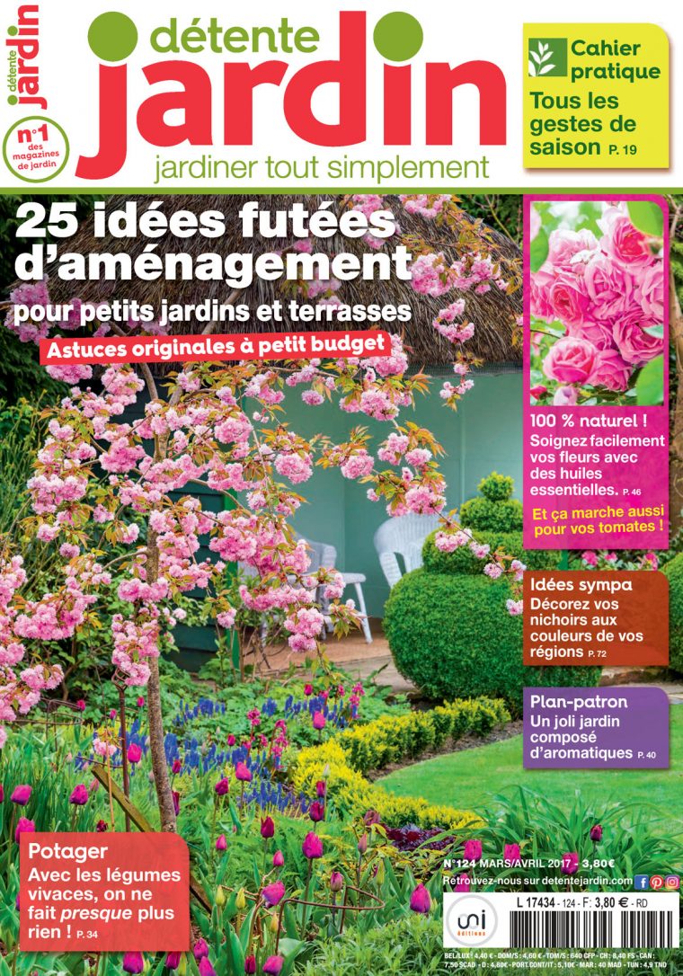 Détente Jardin N° 124 intérieur Détente Jardin Magazine