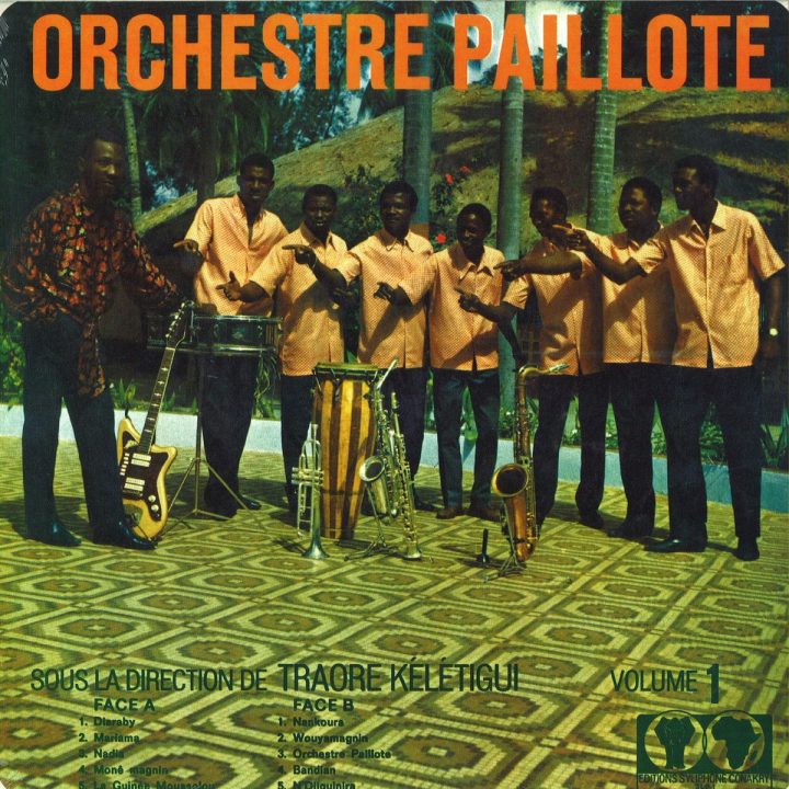 Orchestre Paillote – Sous La Direction De Traore Keletigu … avec Paillote Jardin