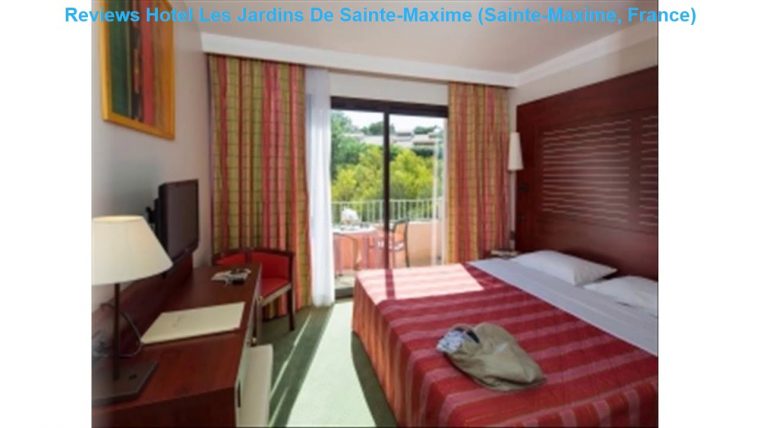 Reviews Hotel Les Jardins De Sainte-Maxime (Sainte-Maxime, France) à Hotel Les Jardins De Sainte Maxime