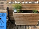 Un Bac En Bois Pour Aromates/plantations/fleurs destiné Bac En Bois Pour Jardin