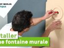 Comment Installer Une Fontaine Murale ? Leroy Merlin pour Fontaine Jardin Castorama