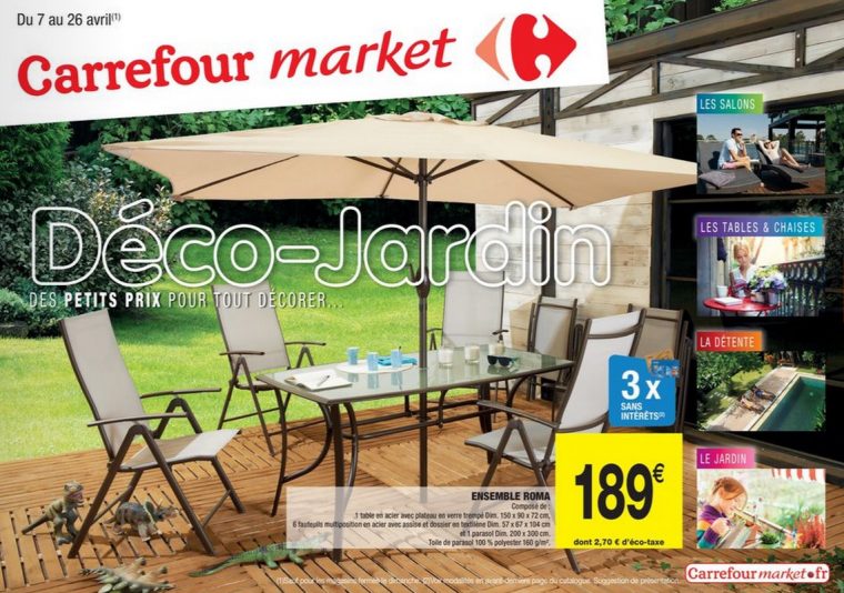 Catalogue Carrefour Market Déco-Jardin 7-26 Avril 2015 … pour Salon De Jardin Osaka Carrefour