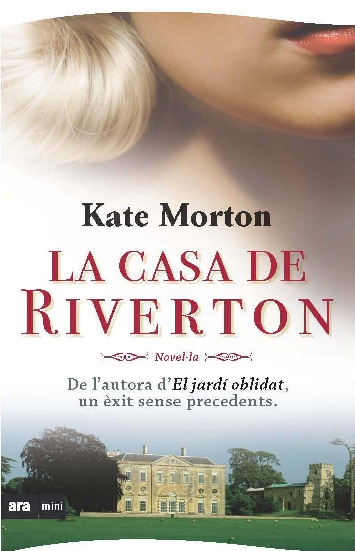 Descargar Libro La Casa De Riverton Pdf à El Jardín Olvidado De Kate Morton Pdf