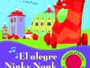 El Alegre Ninky Nonk (El Jardin De Los Sueños) (Libro Con ... pour El Jardin De Los Suenos