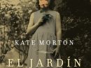 Hechizadas: &quot;El Jardin Olvidado&quot; Kate Morton tout El Jardin Olvidado Kate Morton