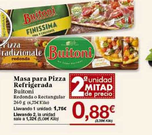 Oferta 2ª Unidad Mitad De Precio 0,88€ Masa Para Pizza … intérieur Precios Pizza Jardin