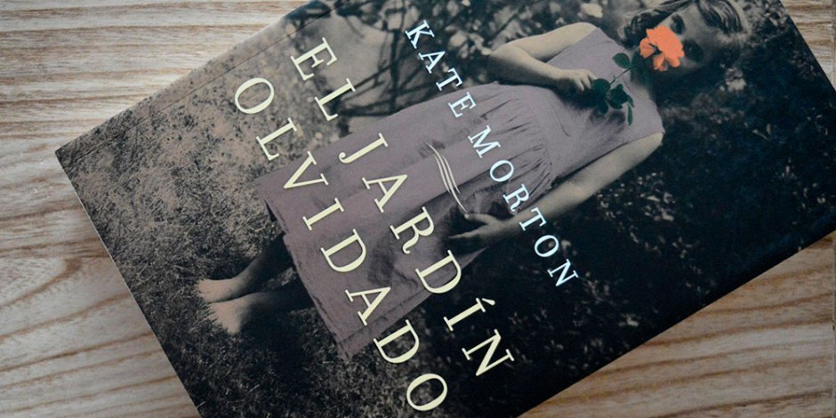 Reseña De El Jardín Olvidado (Libro) De Kate Morton encequiconcerne El Jardin Olvidado Mobi