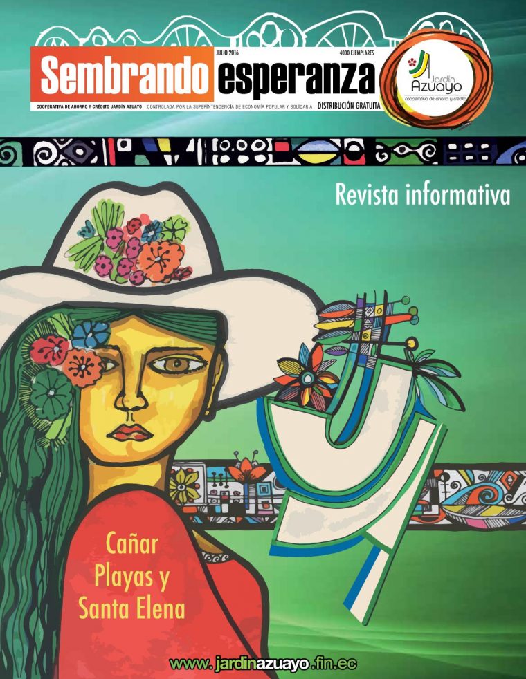 Revista Sembrando Esperanza Cañar, Playas Y Santa Elena By … serapportantà Cooperativa Jardin Azuayo