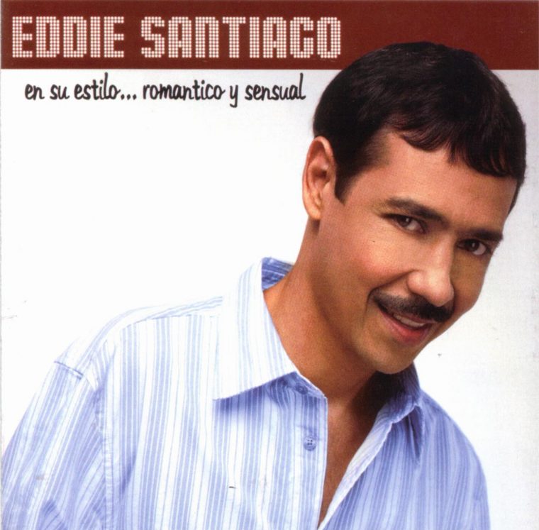 Salsa Status : Eddie Santiago – 2006 En Su Estilo … serapportantà Jardin Prohibido Salsa