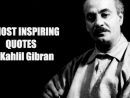 The 15 Most Inspiring Kahlil Gibran Quotes That Will ... dedans Jobrane Khalil Jobrane
