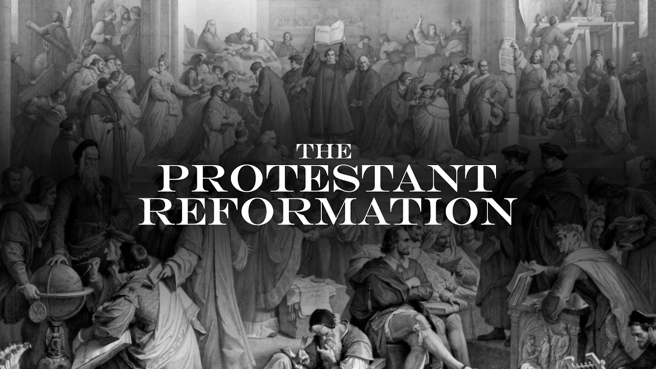 The Protestant Reformation - encequiconcerne Prodestine