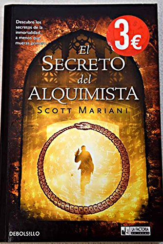 9788498001204: El Secreto Del Alquimista (Debolsillo ... pour Resumen Del Libro El Dueã±O Del Secreto