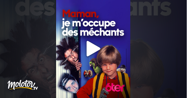 maman je m’occupe des méchants streaming vf